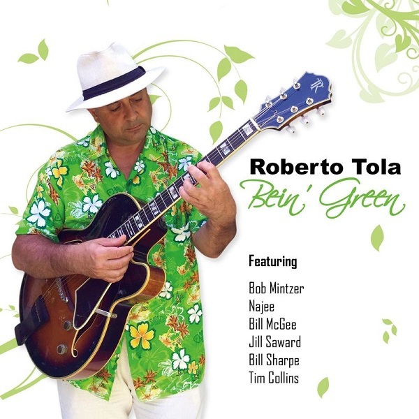 Roberto Tola - Bein' Green (2017)