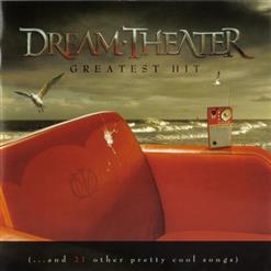 Dream Theater - Greatest Hit (And Other Pretty Cool Songs) (2008)